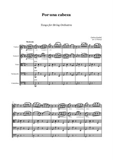 Por Una Cabeza: For string orchestra - score and parts by Carlos Gardel