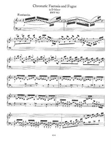 Chromatic Fantasia and Fugue in D Minor, BWV 903: For piano by Johann Sebastian Bach