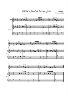 What a Friend We Have in Jesus: For oboe and piano by Charles Crozat Converse