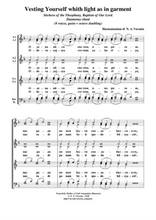 Vesting Yourself whith light as in garment: 8 Voices (mixed choir, quint + octave doubling, Rus+Eng Translit.) by Nikita Voronin
