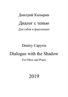 Dialogue wits the Shadow: Dialogue wits the Shadow by Dmitri Capyrin