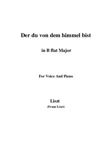 Der du von dem Himmel bist, S.279: Version III (B flat Major) by Franz Liszt