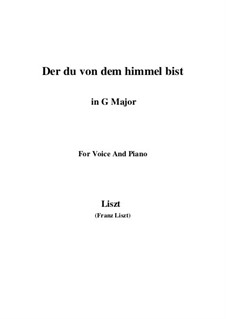 Der du von dem Himmel bist, S.279: Version III (G Major) by Franz Liszt