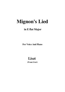 Mignon's Lied, S.275: E flat Major by Franz Liszt