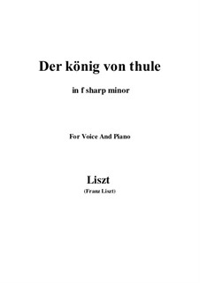 Der könig von thule, S.278: F sharp minor by Franz Liszt