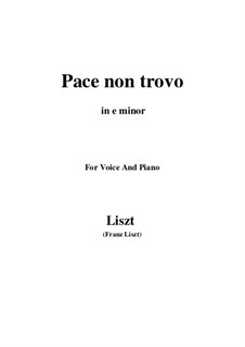 Pace non trovo: E minor by Franz Liszt
