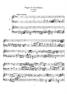 Fugue for Two Pianos Four Hands in C Minor, K.426: Piano score by Wolfgang Amadeus Mozart