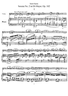 Sonata for Violin and Piano No.2 in E Flat Major, Op.102: Score, solo part by Camille Saint-Saëns