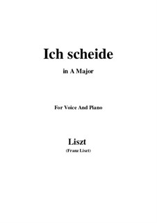 Ich scheide, S.319: A Major by Franz Liszt