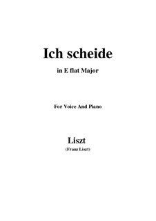 Ich scheide, S.319: E flat Major by Franz Liszt