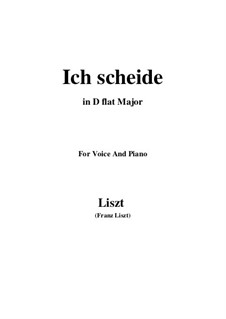 Ich scheide, S.319: D flat Major by Franz Liszt