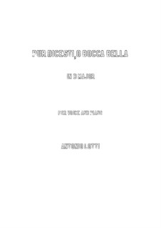 Pur dicesti, o bocca bella: D Major by Antonio Lotti