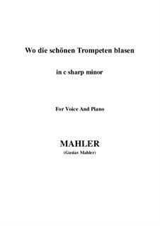 Wo die schönen Trompeten blasen: C sharp minor by Gustav Mahler
