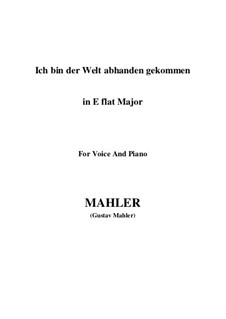 Ich bin der Welt abhanden gekommen: E flat Major by Gustav Mahler