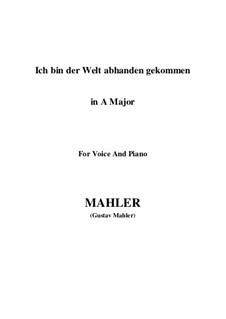 Ich bin der Welt abhanden gekommen: A Major by Gustav Mahler