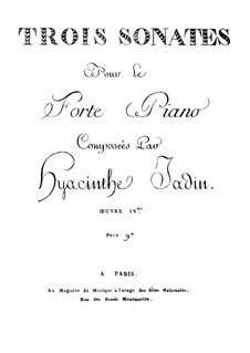 Three Sonatas for Piano, Op.4: Sonata No.3 by Hyacinthe Jadin