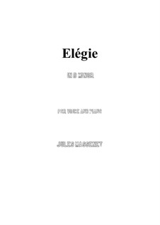 Dix pièces de genre, Op.10: No.5 Mélodie (Élégie) d minor by Jules Massenet