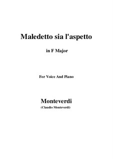 Maledetto sia l'aspetto: F Major by Claudio Monteverdi