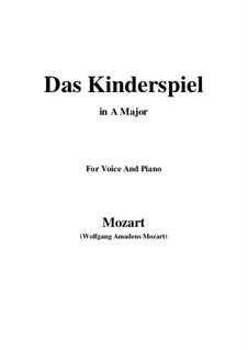 Das Kinderspiel, K.598: A Major by Wolfgang Amadeus Mozart