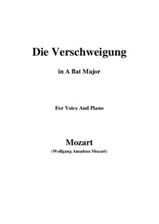 Die Verschweigung, K.518: A flat Major by Wolfgang Amadeus Mozart