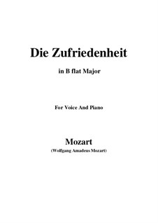 Die Zufriedenheit, K.473: B flat Major by Wolfgang Amadeus Mozart