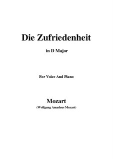 Die Zufriedenheit, K.473: D Major by Wolfgang Amadeus Mozart