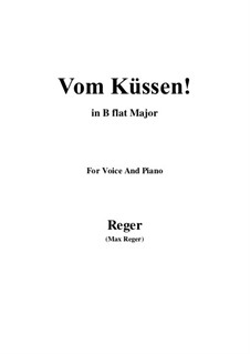 Vom Küssen: B flat Major by Max Reger