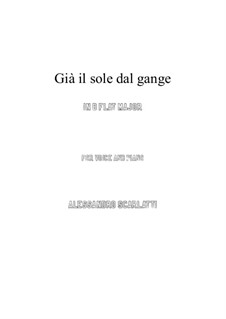 Gia' il sole dal Gange: B flat Major by Alessandro Scarlatti