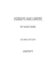 Fenesta che lucivi: F sharp minor by Vincenzo de Meglio