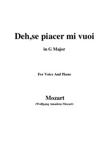Deh, se piacer mi vuoi: For voice and piano by Wolfgang Amadeus Mozart