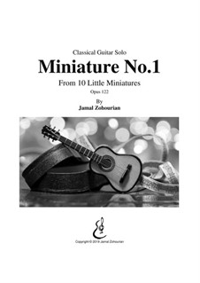 10 Little Miniatures, Op.122: Miniature No.1 by Jamal Zohourian