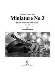 10 Little Miniatures, Op.122: Miniature No.3 by Jamal Zohourian