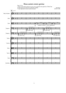 Deus autem omnis gratiae for solo Oboe, alto violin, Mezzo soprano and strings, MVWV 1344: Deus autem omnis gratiae for solo Oboe, alto violin, Mezzo soprano and strings by Maurice Verheul