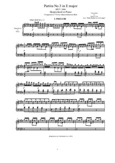 Partita for Violin No.3 in E Major, BWV 1006: Arrangement for harpsichord or piano by Johann Sebastian Bach