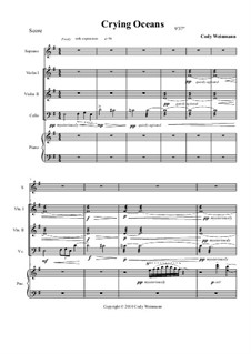 Crying Oceans - 2 Violins, Cello, Voice and Piano, Op.1: Full score by Cody Weinmann