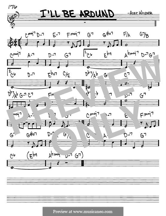 I'll Be Around (The Mills Brothers): Melody line by Alec Wilder