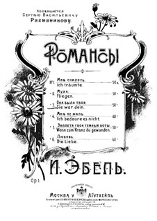 Romanzen, Op.1: Nr.3 Sie war Dein by Heinrich Karl Ebell