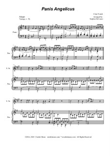 Panis Angelicus (O Lord Most Holy): For Soprano Saxophone - piano accompaniment by César Franck