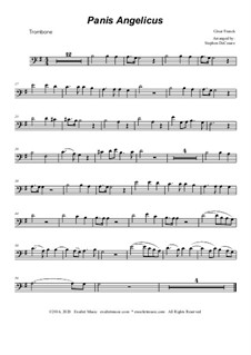 Panis Angelicus (O Lord Most Holy): For Trombone solo - piano accompaniment by César Franck
