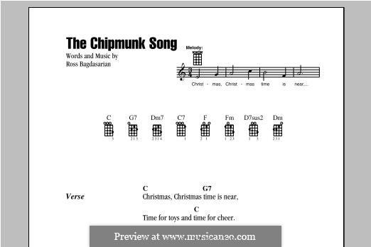 The Chipmunk Song (Alvin and the Chipmunks): For ukulele by Ross Bagdasarian