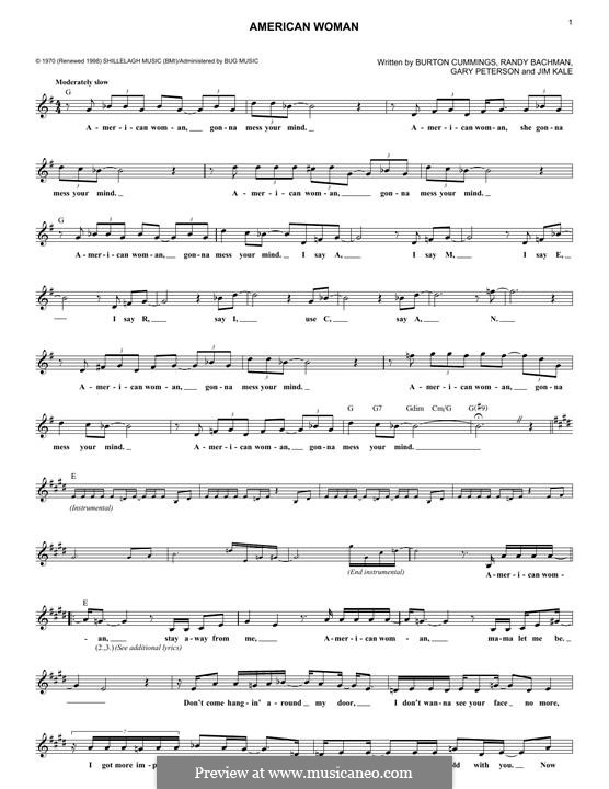 American Woman (Lenny Kravitz): For keyboard by Burton Cummings, Garry Peterson, Jim Kale, Randy Bachman