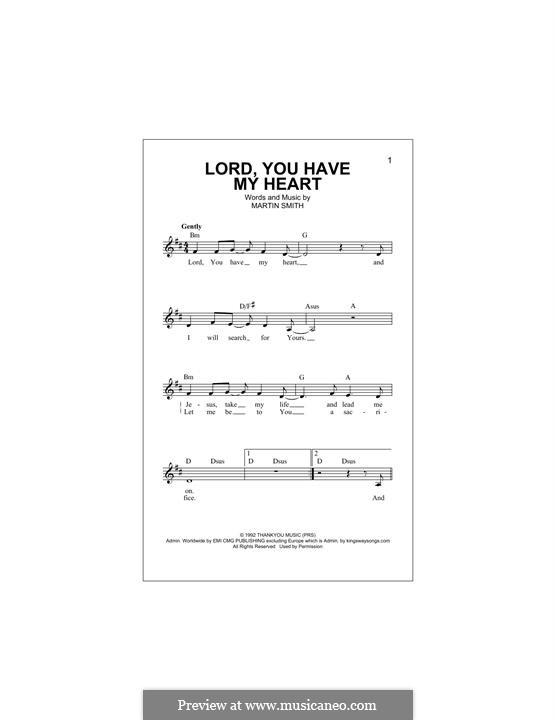Lord, You Have My Heart (Delirious?): For keyboard by Martin Smith