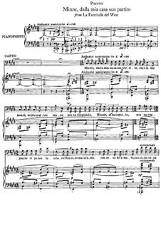 La fanciulla del West (The Girl of the West): Minne, dalla mia casa son partito by Giacomo Puccini