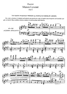 Manon Lescaut : Act I by Giacomo Puccini