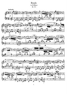 Rondo for Piano in A Minor, K.511: For a single performer by Wolfgang Amadeus Mozart