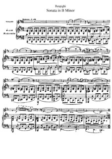 Sonata for Violin and Piano in B Minor: Score by Ottorino Respighi