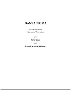 Danza Prima: Danza Prima by Juan Carlos Casimiro