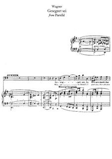 Gesegnet sei: For voices and piano by Richard Wagner