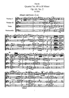 String Quartet No.49 in B Minor, Hob.III/68 Op.64 No.2: Full score, parts by Joseph Haydn