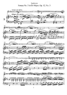 Three Sonatas for Violin and Piano, Op.12: Sonata No.3, score and solo part by Ludwig van Beethoven